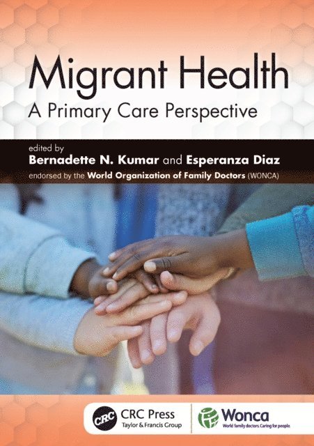 Esperanza Diaz, Bernadette Kumar - Migrant Health, E-bok