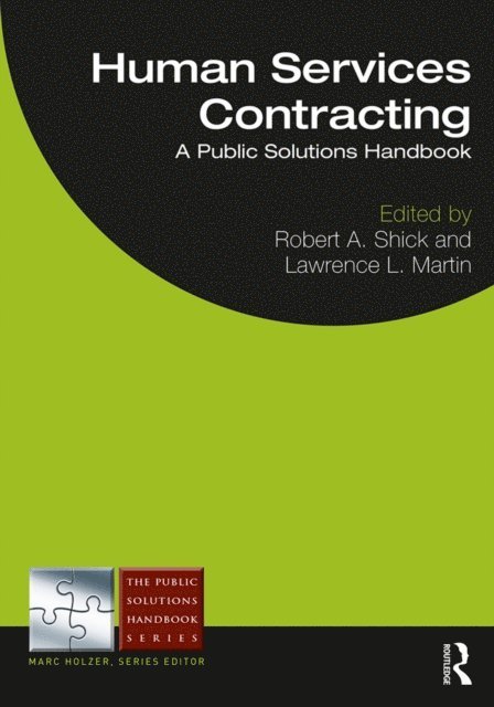 Lawrence Martin, Robert A. Shick - Human Services Contracting, E-bok