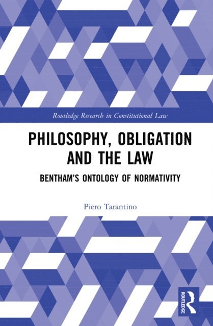 Piero Tarantino - Philosophy, Obligation and the Law, E-bok