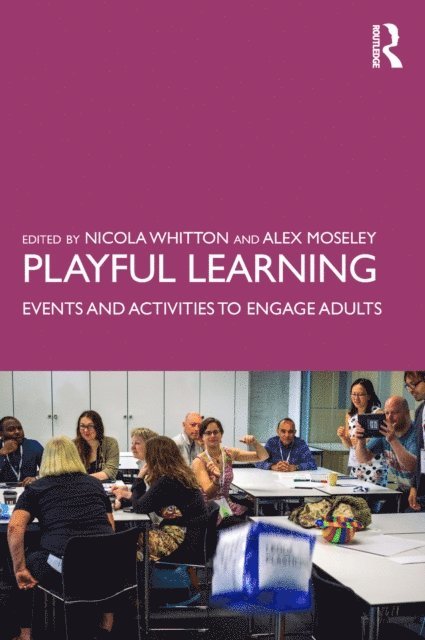 Alex Moseley, Nicola Whitton - Playful Learning, E-bok