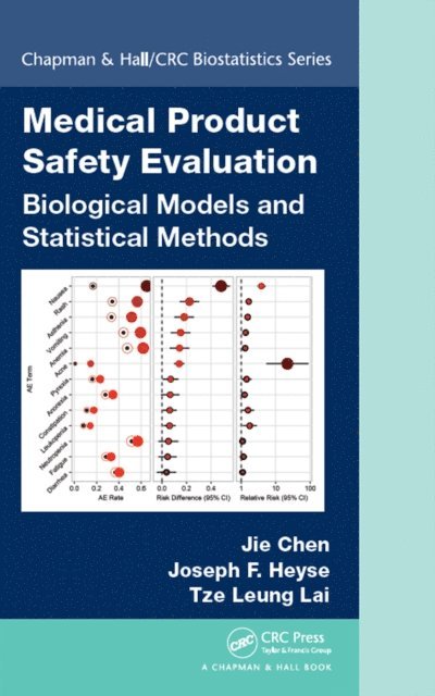 Tze Leung Lai, Joseph Heyse, Jie Chen - Medical Product Safety Evaluation, E-bok