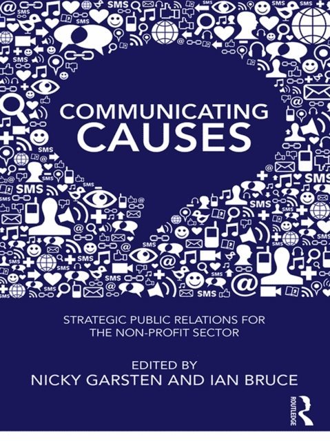 Ian Bruce, Nicky Garsten - Communicating Causes, E-bok