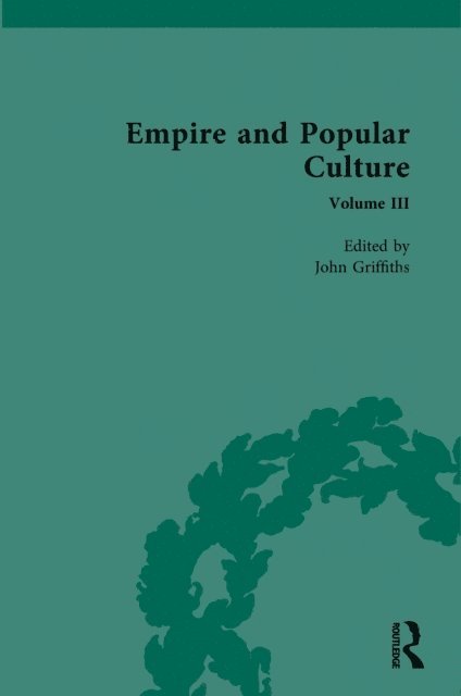 John Griffiths - Empire and Popular Culture, E-bok