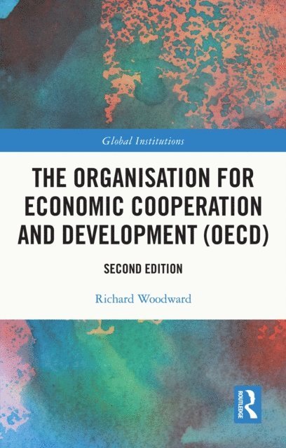 Richard Woodward - Organisation for Economic Co-operation and Development (OECD), E-bok