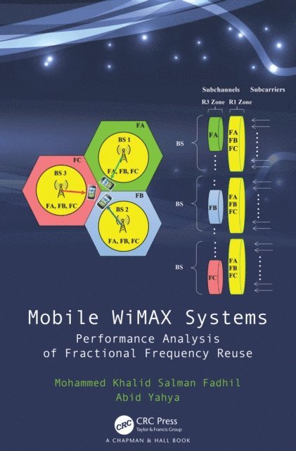Abid Yahya, Mohammed Khalid Salman Fadhil - Mobile WiMAX Systems, E-bok