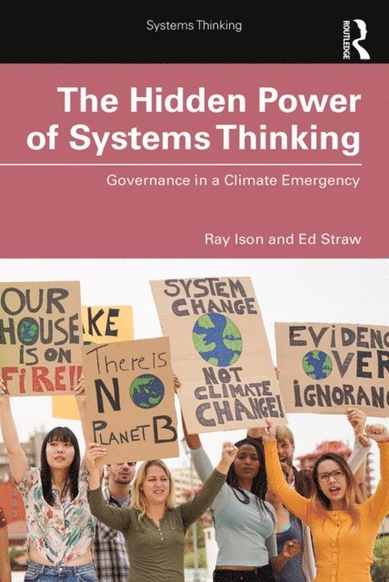 Ed Straw, Ray Ison - Hidden Power of Systems Thinking, E-bok