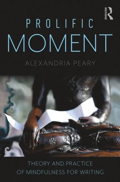 Alexandria Peary - Prolific Moment, E-bok. Tillgänglighet: Lägg i varukorg