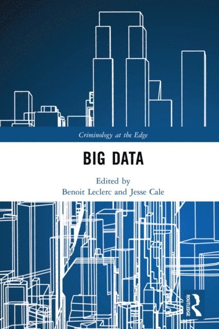 Jesse Cale, Benoit Leclerc - Big Data, E-bok