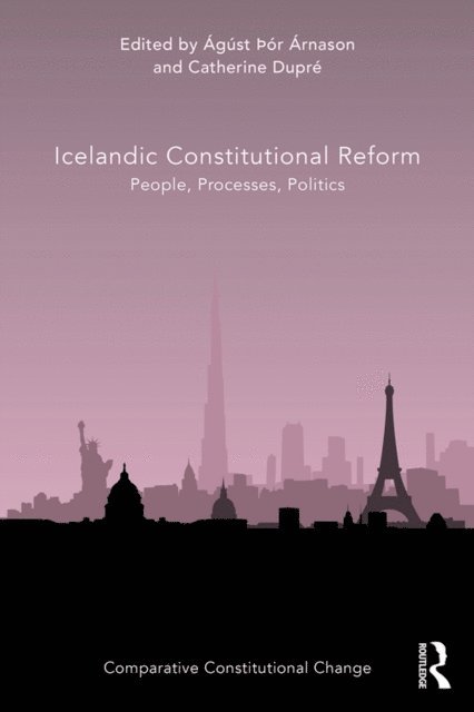 Catherine Dupre, Agust Þor Arnason - Icelandic Constitutional Reform, E-bok