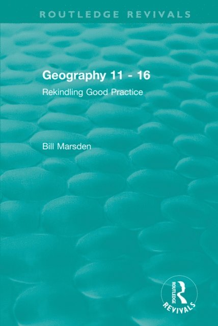 Bill Marsden - Geography 11 - 16 (1995), E-bok. Tillgänglighet: Lägg i varukorg