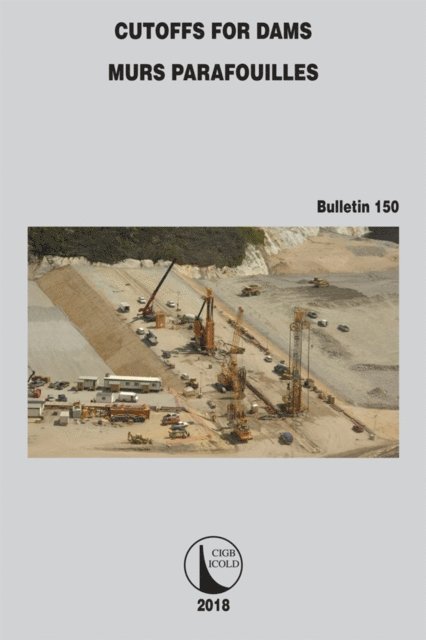 CIGB ICOLD - Cutoffs for Dams, E-bok