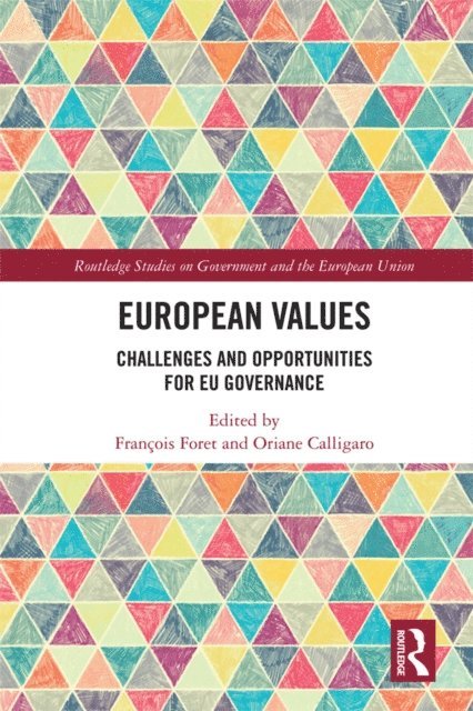 Oriane Calligaro, Francois Foret - European Values, E-bok
