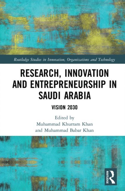 Muhammad Babar Khan, Muhammad Khurram Khan - Research, Innovation and Entrepreneurship in Saudi Arabia, E-bok