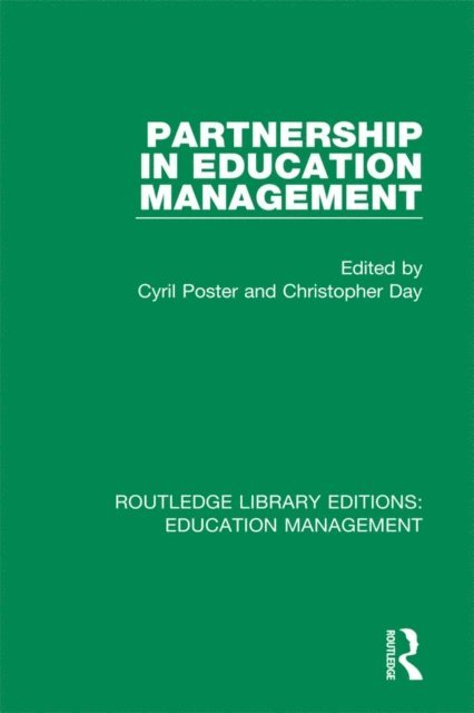 Christopher Day, Cyril Poster - Partnership in Education Management, E-bok