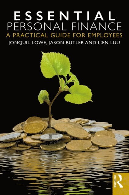 Lien Luu, Jason Butler, Jonquil Lowe - Essential Personal Finance, E-bok