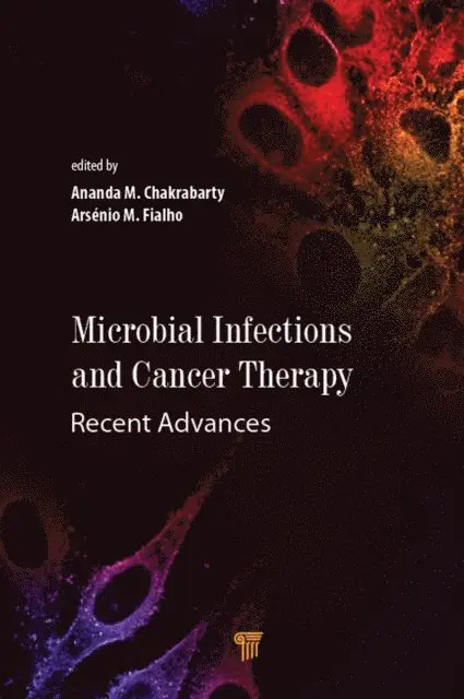 ArsA(c)nio M. Fialho, Ananda M. Chakrabarty - Microbial Infections and Cancer Therapy, E-bok. Tillgänglighet: Lägg i varukorg