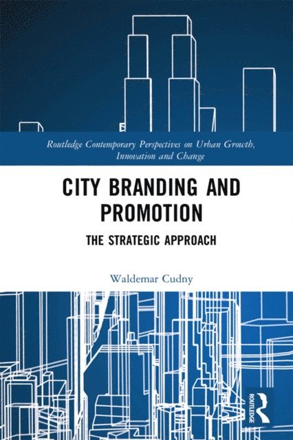 Waldemar Cudny - City Branding and Promotion, E-bok