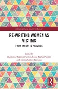 Re-writing Women as Victims