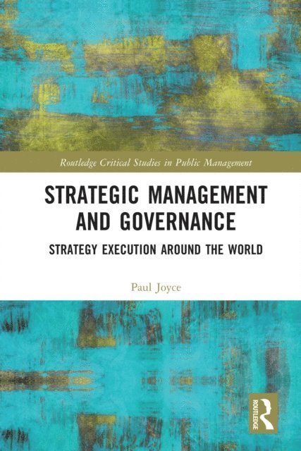 Paul Joyce - Strategic Management and Governance, E-bok