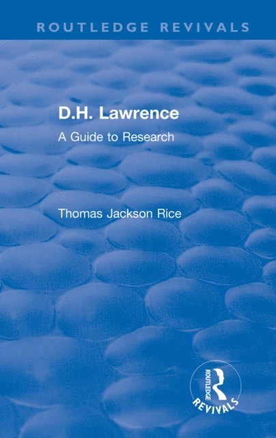 Thomas Jackson Rice - D.H. Lawrence, E-bok