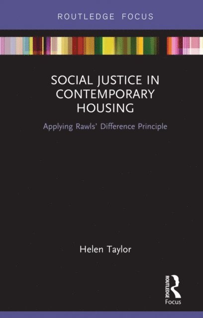 Helen Taylor - Social Justice in Contemporary Housing, E-bok