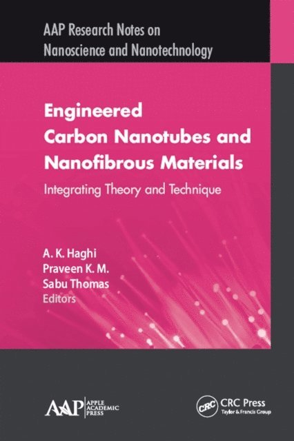 Sabu Thomas, Praveen K.M., A. K. Haghi - Engineered Carbon Nanotubes and Nanofibrous Material, E-bok
