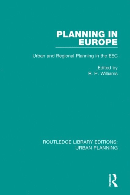 Richard Williams - Planning in Europe, E-bok