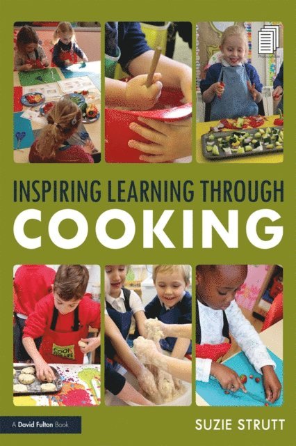 Suzie Strutt - Inspiring Learning Through Cooking, E-bok. Tillgänglighet: Lägg i varukorg