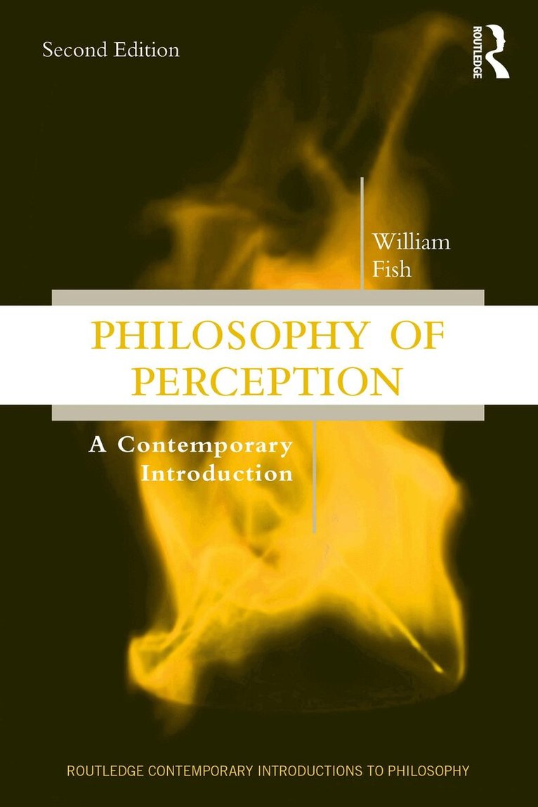 William Fish - Philosophy of Perception, E-bok