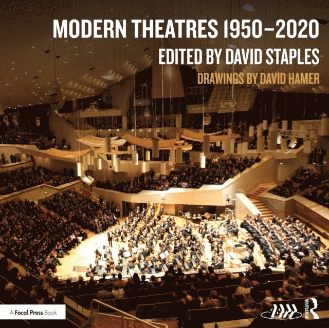 David Staples - Modern Theatres 1950a &quote;2020, E-bok