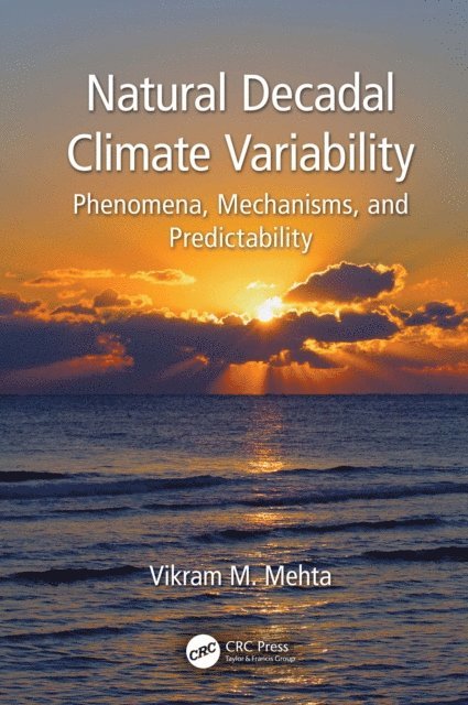 Vikram M. Mehta - Natural Decadal Climate Variability, E-bok