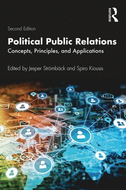 Spiro Kiousis, Jesper Stromback - Political Public Relations, E-bok