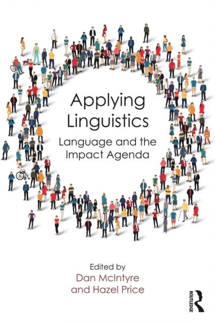 Hazel Price, Dan McIntyre - Applying Linguistics, E-bok