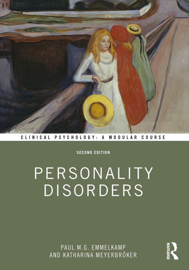 Paul M. G. Emmelkamp, Katharina Meyerbröker - Personality Disorders, E-bok