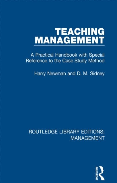 D. M. Sidney, Harry Newman - Teaching Management, E-bok