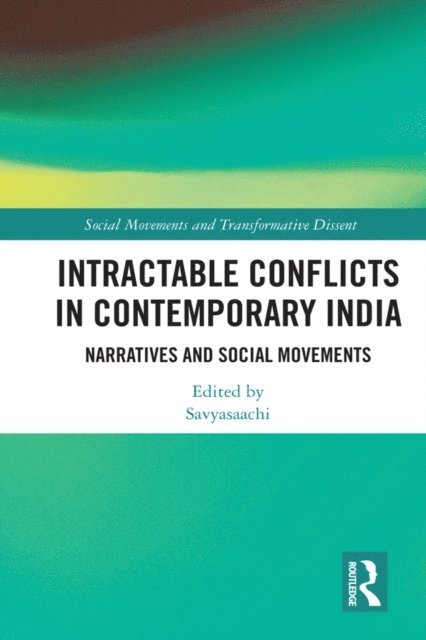 Savyasaachi - Intractable Conflicts in Contemporary India, E-bok