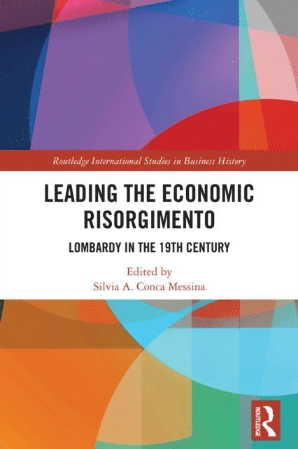 Silvia A. Conca Messina - Leading the Economic Risorgimento, E-bok