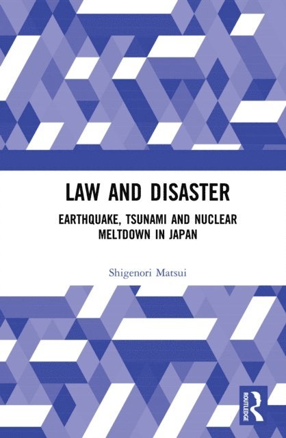 Shigenori Matsui - Law and Disaster, E-bok. Tillgänglighet: Lägg i varukorg