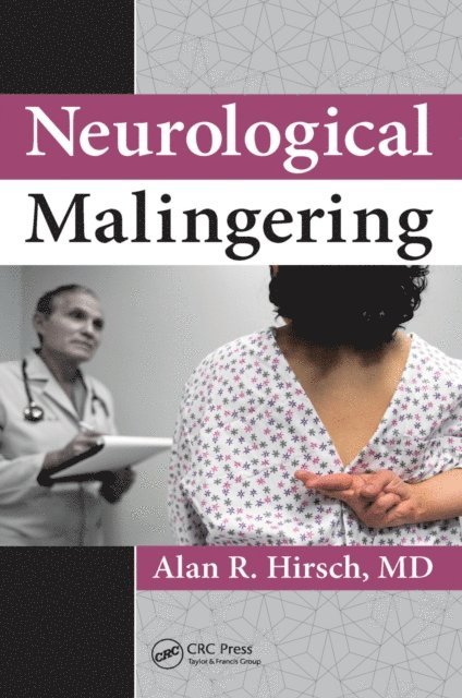 Alan R. Hirsch - Neurological Malingering, E-bok