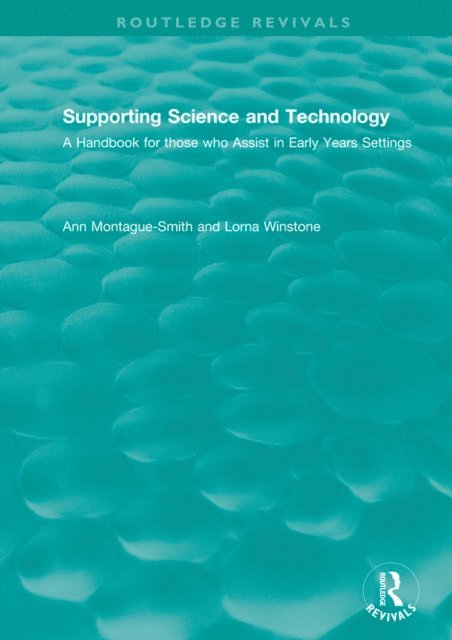 Lorna Winstone, Ann Montague-Smith - Supporting Science and Technology (1998), E-bok