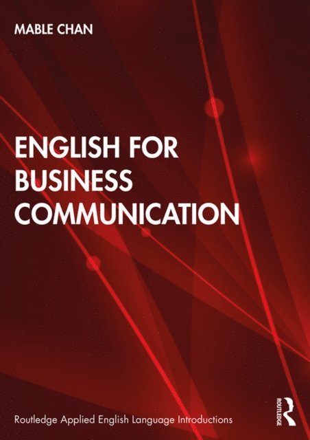 Mable Chan - English for Business Communication, E-bok