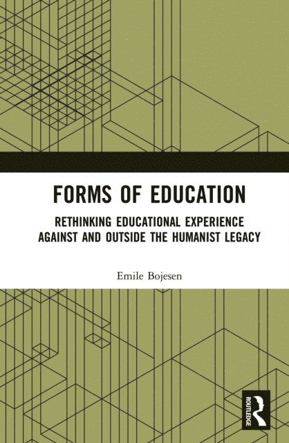 Emile Bojesen - Forms of Education, E-bok