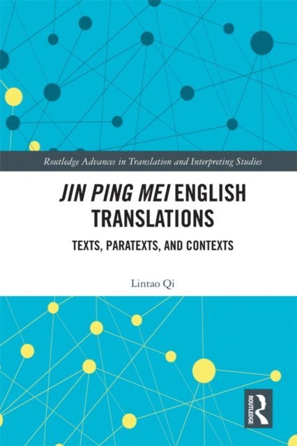 Lintao Qi - Jin Ping Mei English Translations, E-bok