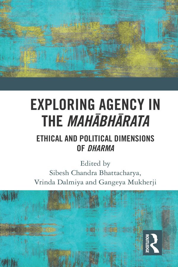 Sibesh Chandra Bhattacharya, Vrinda Dalmiya, Gangeya Mukherji - Exploring Agency in the Mahabharata, E-bok. Tillgänglighet: Lägg i varukorg