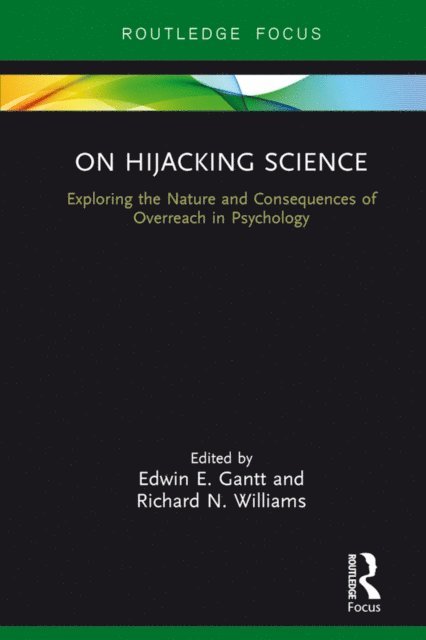 Richard N. Williams, Edwin E. Gantt - On Hijacking Science, E-bok