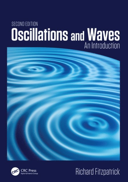 Richard Fitzpatrick - Oscillations and Waves, E-bok