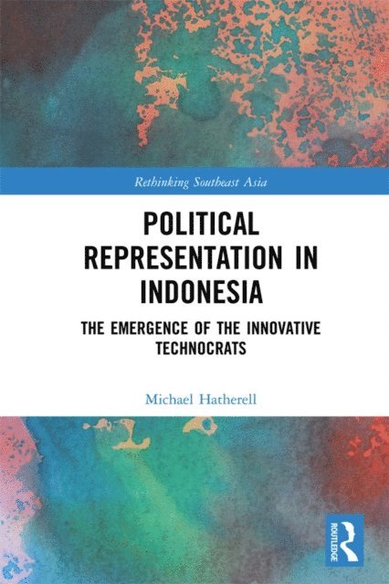 Michael Hatherell - Political Representation in Indonesia, E-bok
