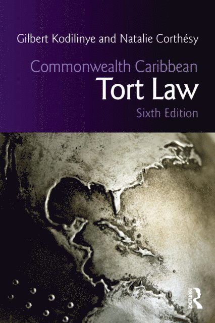 Natalie Corthesy, Gilbert Kodilinye - Commonwealth Caribbean Tort Law, E-bok