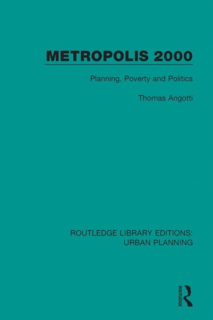 Thomas Angotti - Metropolis 2000, E-bok