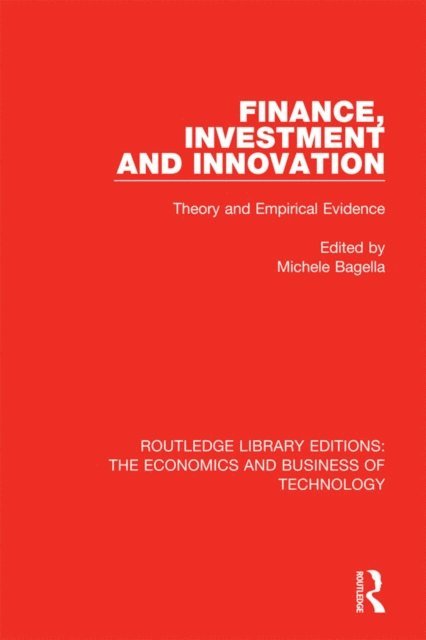 Michele Bagella - Finance, Investment and Innovation, E-bok
